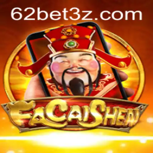 Descubra o Fascinante Mundo de FaCaiShenM: O Novo Jogo da 62bet