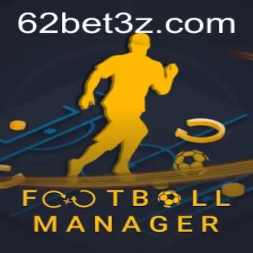 Explorando o Mundo do FootballManager e as Novas Oportunidades com 62bet